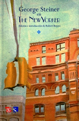 GEORGE STEINER EN THE NEW YORKER