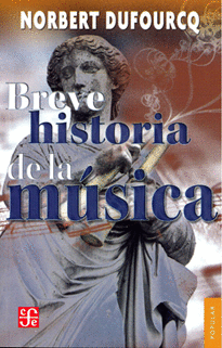 BREVE HISTORIA DE LA MÚSICA
