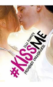 KISS ME 1. PROHIBIDO ENAMORARSE