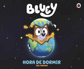 BLUEY: HORA DE DORMIR