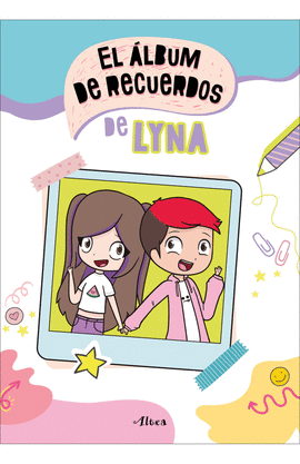 EL ÁLBUM DE RECUERDOS DE LYNA