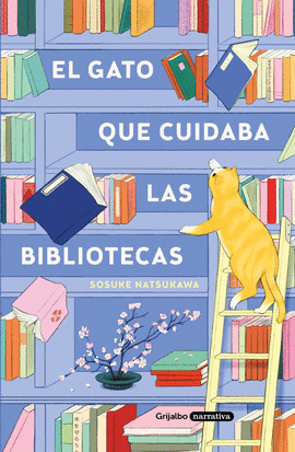 EL GATO QUE CUIDABA LAS BIBLIOTECAS