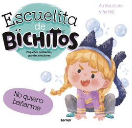 ESCUELITA DE BICHITOS - NO QUIERO BAÑARME