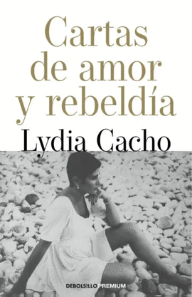 CARTAS DE AMOR Y REBELDÍA