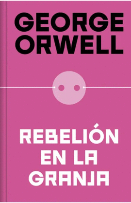 REBELIÓN EN LA GRANJA