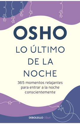 LO ÚLTIMO DE LA NOCHE