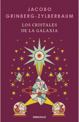 LOS CRISTALES DE LA GALAXIA