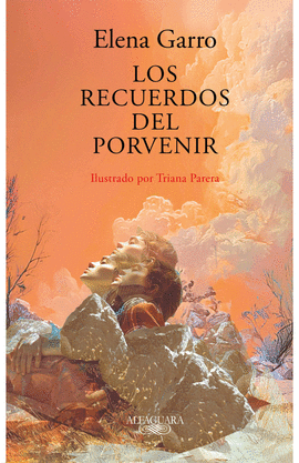 LOS RECUERDOS DEL PORVENIR