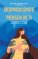 DESPREOCÚPATE POR LO QUE OTROS PIENSEN DE TI / THE FIRST RULE OF MASTERY