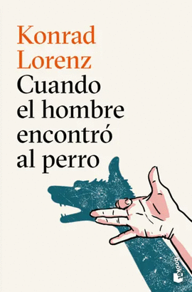 CUANDO EL HOMBRE ENCONTRÓ AL PERRO