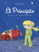 EL PRINCIPITO. BASADO EN LA OBRA DE SAINT-EXUPÉRY (CÓMIC)