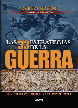 33 ESTRATEGIAS DE LA GUERRA, LAS
