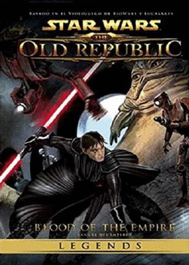 STAR WARS LEGENDS: THE OLD REPUBLIC