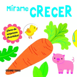 MI PEQUEÑO MUNDO: MÍRAME CRECER