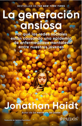 LA GENERACIÓN ANSIOSA