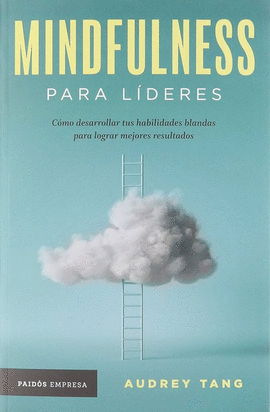 MINDFULNESS PARA LÍDERES