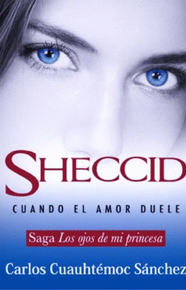 SHECCID. CUANDO EL AMOR DUELE