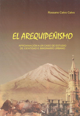 EL AREQUIPEÑISMO