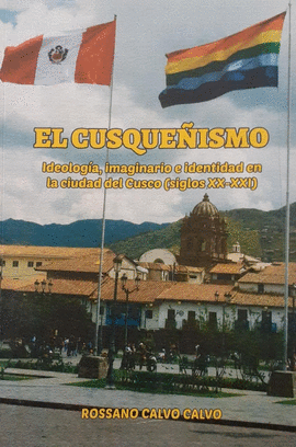 EL CUSQUEÑISMO