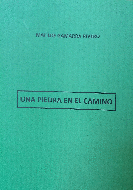 UNA PIEDRA EN EL CAMINO