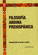 FILOSOFÍA ANDINA PREHISPÁNICA