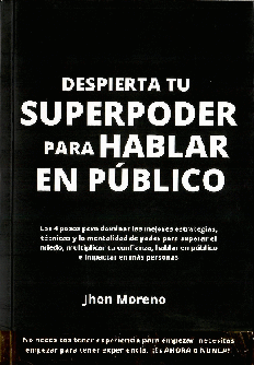 DESPIERTA TU SUPERPODER PARA HABLAR ENN PÚBLICO
