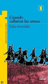 CUANDO CALLARON LAS ARMAS