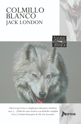 COLMILLO BLANCO / JACK LONDON, VIDA Y OBRA