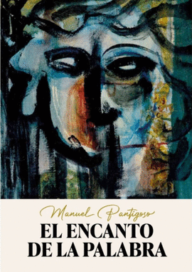 EL ENCANTO DE LA PALABRA
