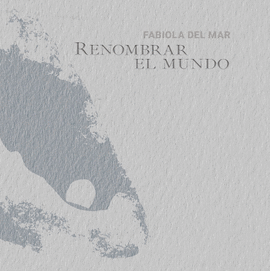 RENOMBRAR EL MUNDO