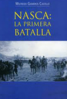 NASCA: LA PRIMERA BATALLA