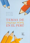 TEMAS DE LITERATURA INFANTIL EN EL PERÚ