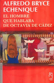 EL HOMBRE QUE HABLABA DE OCTAVIA DE CÁDIZ