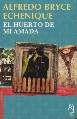 EL HUERTO DE MI AMADA