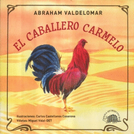 EL CABALLERO CARMELO