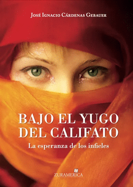 BAJO EL YUGO DEL CALIFATO