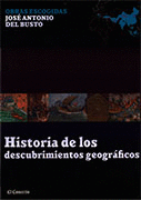 HISTORIA DE LOS DESCUBRIMIENTOS GEOGRÁFICOS. OBRAS ESCOGIDAS