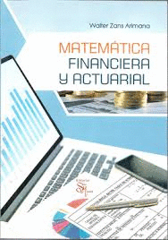 MATEMÁTICA FINANCIERA Y ACTUARIAL