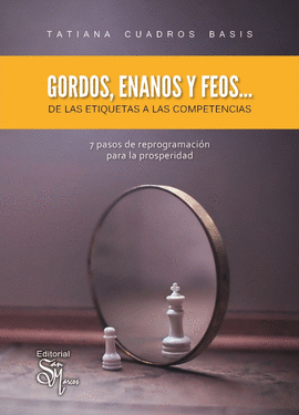GORDOS, ENANOS Y FEOS