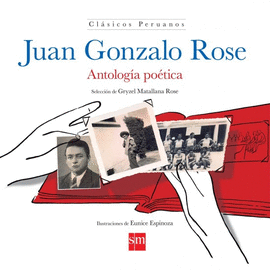 ANTOLOGÍA POÉTICA (ROSE) - CLÁSICOS PERUANOS