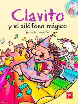 CLAVITO Y EL XILÓFONO MÁGICO (CON CD)