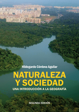 NATURALEZA Y SOCIEDAD