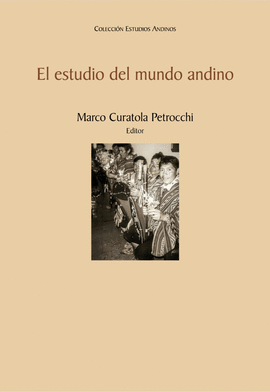 EL ESTUDIO DEL MUNDO ANDINO