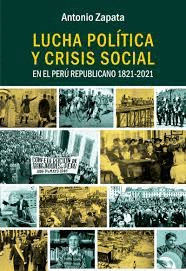 LUCHA POLÍTICA Y CRISIS SOCIAL