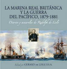 LA MARINA REAL BRITÁNICA Y LA GUERRA DEL PACÍFICO, 1879 - 1881
