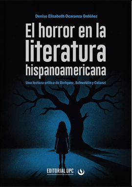EL HORROR EN LA LITERATURA HISPANOAMERICANA
