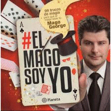 # EL MAGO SOY YO POR EL MAGO GEORGE