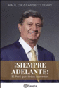 ¡SIEMPRE ADELANTE!