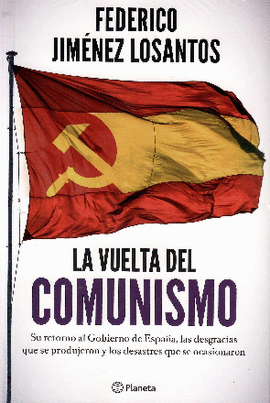 LA VUELTA DEL COMUNISMO
