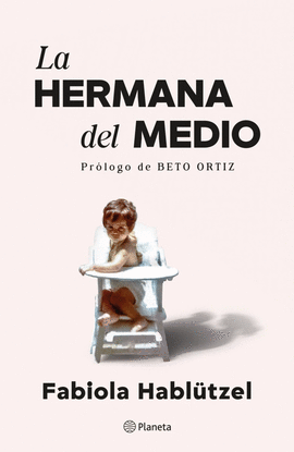 LA HERMANA DEL MEDIO
